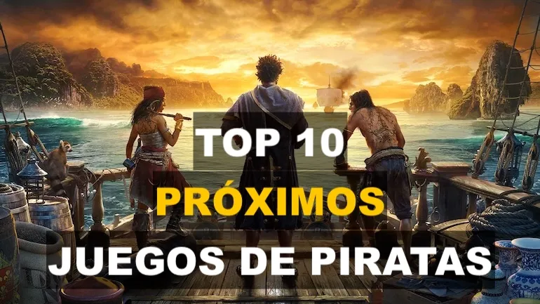 TOP 10 de los mejores próximos juegos de piratas (2022–2023) TOP 10 de los mejores próximos juegos de piratas (2022–2023)