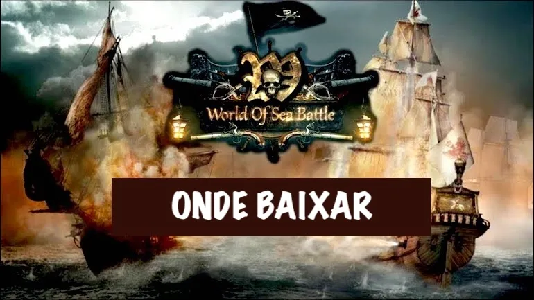 Onde baixar World of Sea Battle? Onde baixar World of Sea Battle?