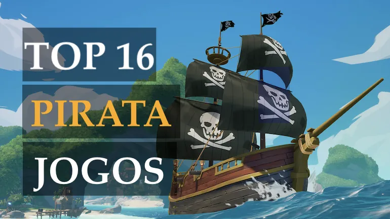 Os melhores jogos móveis de piratas de 2021
