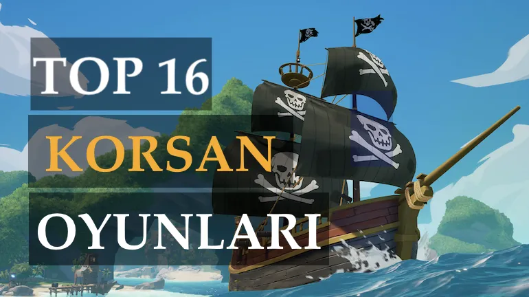 2021'in En İyi Mobil Korsan Oyunları