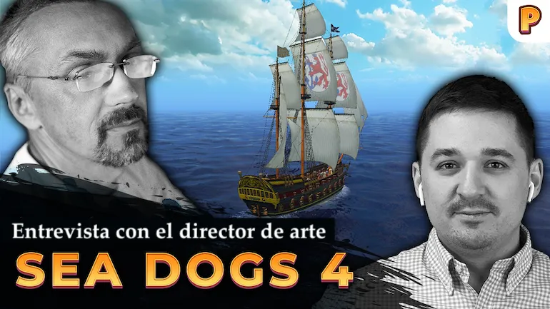 Sea Dogs con Yurii (Ursus) Rogach: Pirates of the Burning Sea, Pirates of the Caribbean y el futuro de Sea Dogs 4. Entrevista
