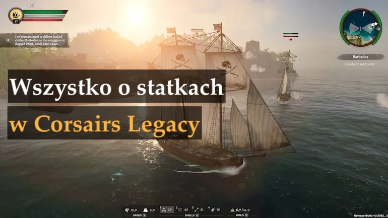 Statki w Corsairs Legacy: postęp, typy, charakterystyka i abordaż
