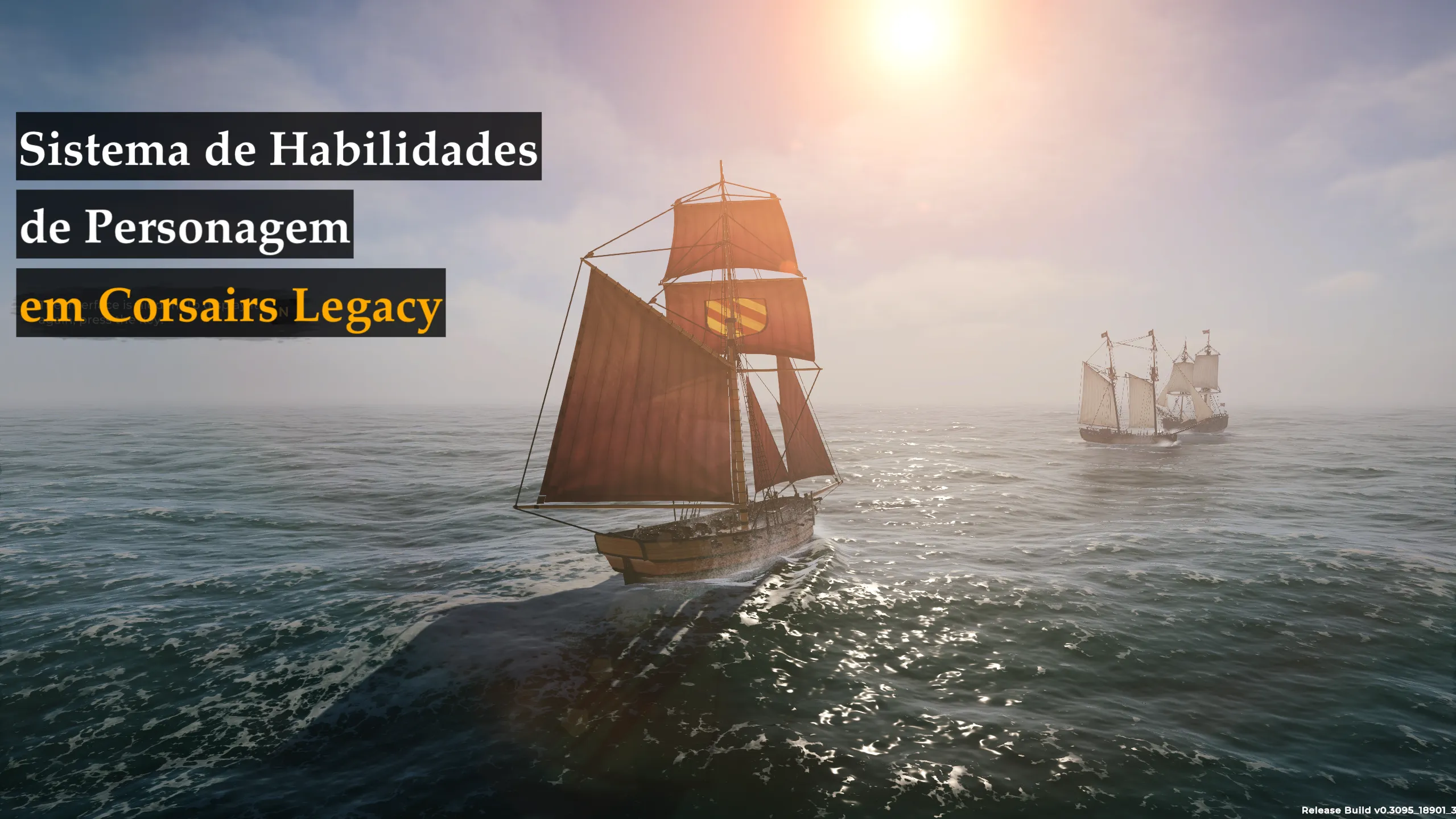 Sistema de Habilidades de Personagem em Corsairs Legacy Sistema de Habilidades de Personagem em Corsairs Legacy