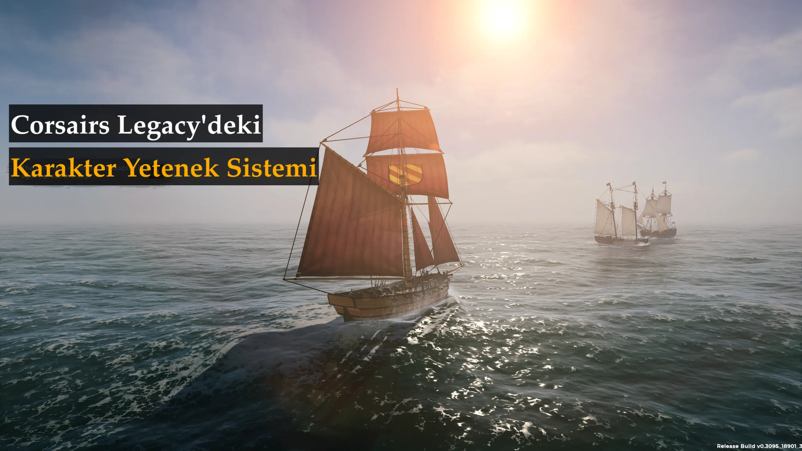 Corsairs Legacy'deki Karakter Yetenek Sistemi Corsairs Legacy'deki Karakter Yetenek Sistemi