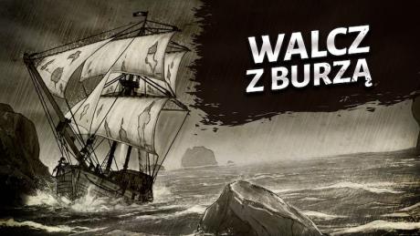 Early Access Update #13: Walcz z burzą