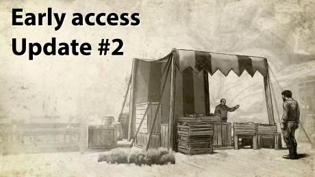 Early Access Update #2
