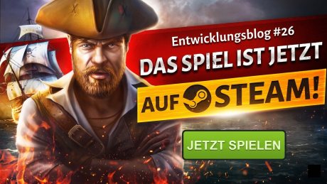 Corsairs Legacy ist jetzt auf Steam verfügbar! Entwicklungsblog #26